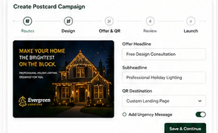 Product UI mockup for creating a postcard campaign, including a postcard preview and offer form.